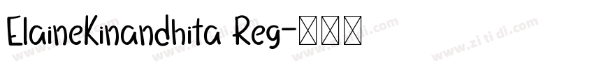 ElaineKinandhita Reg字体转换